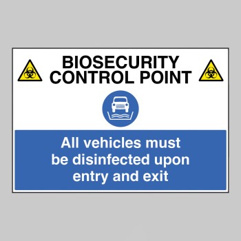 Biosecurity control point All vehicles must be disinfected upon entry and exit - Biosecurity control point All vehicles must be disinfected upon entry and exit -