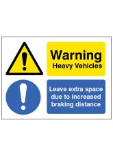 Warning - Heavy Vehicle - Leave Extra Space