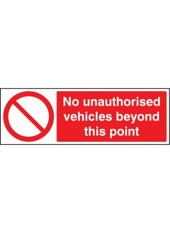 No Unauthorised Vehicles Beyond this Point