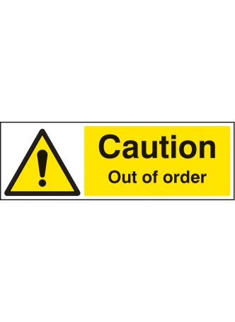 Caution - Out of Order