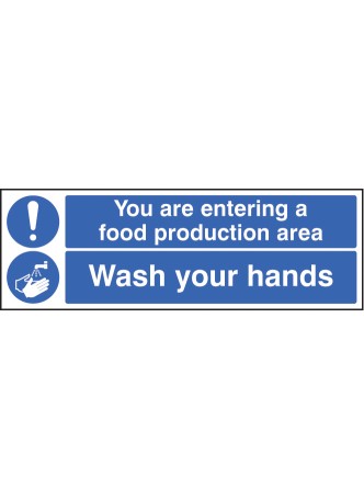 You Are Entering Food Production Area Wash Your Hands