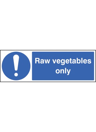 Raw Vegetables Only