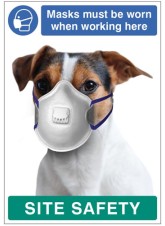 Masks must be Worn when Working Here - Dog - Poster