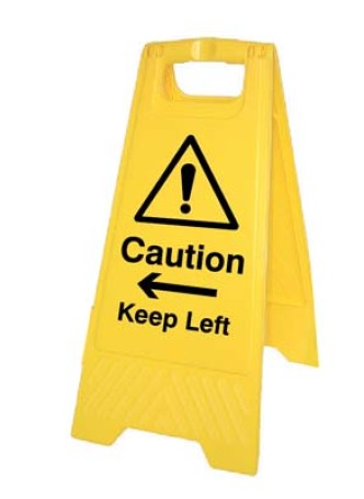 Caution - Keep Left / Right - Self Standing Floor Sign