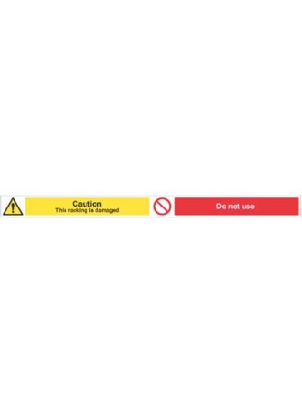 Caution - Damaged Racking - Do Not Use