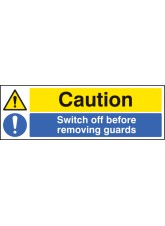 Caution - Switch Off Before Removing Guards