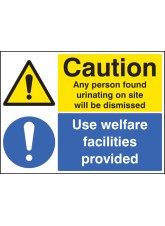 Caution - Any Person Found Urinating / Use Welfare Facilities